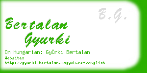 bertalan gyurki business card